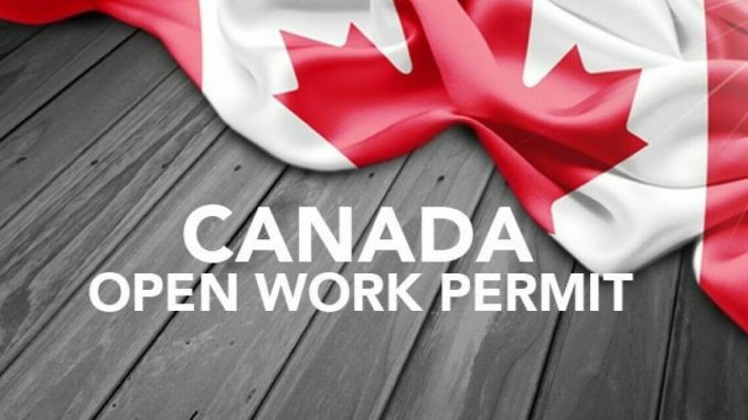 All You Need To Know About Open Work Permit In Canada