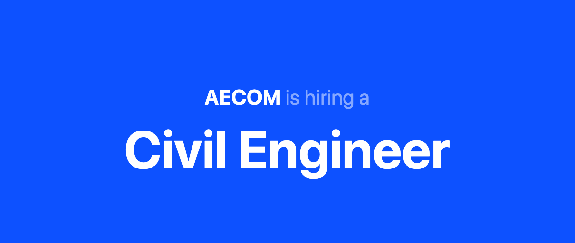 AECOM Civil Engineering Designer Civil 3D