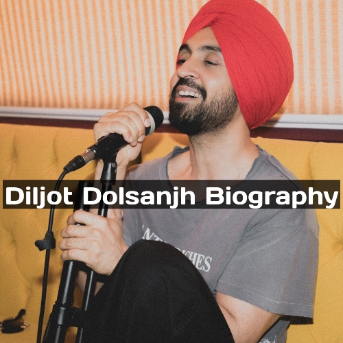 Diljit Dolsanjh biography, Real Name, Age, Net Worth, Wife, Movies